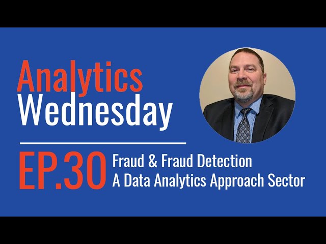 Ep 30 - Fraud & Fraud Detection A Data Analytics Approach (Case Studies)