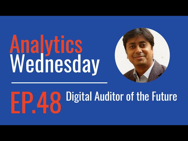 Ep 48 - Digital Auditor of the Future